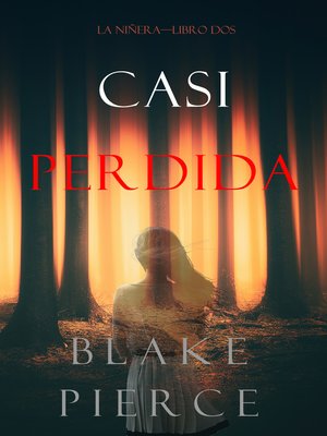 cover image of Casi Perdida